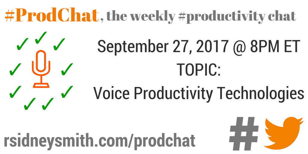 ProdChat - Voice Productivity Technologies - September 27 2017