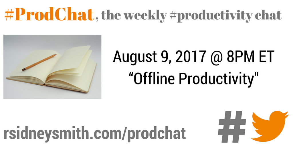 Offline Productivity - #ProdChat