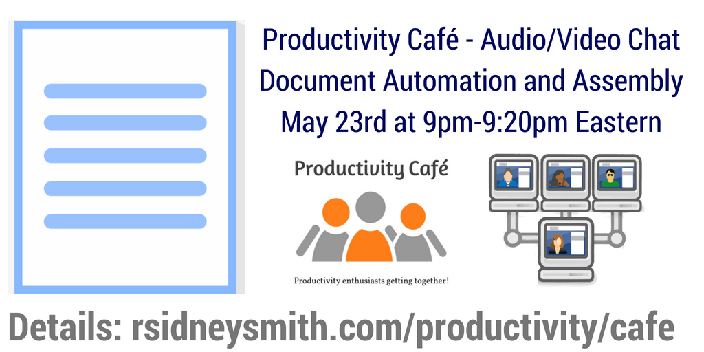 Document Automation and Assembly - May 23 2018